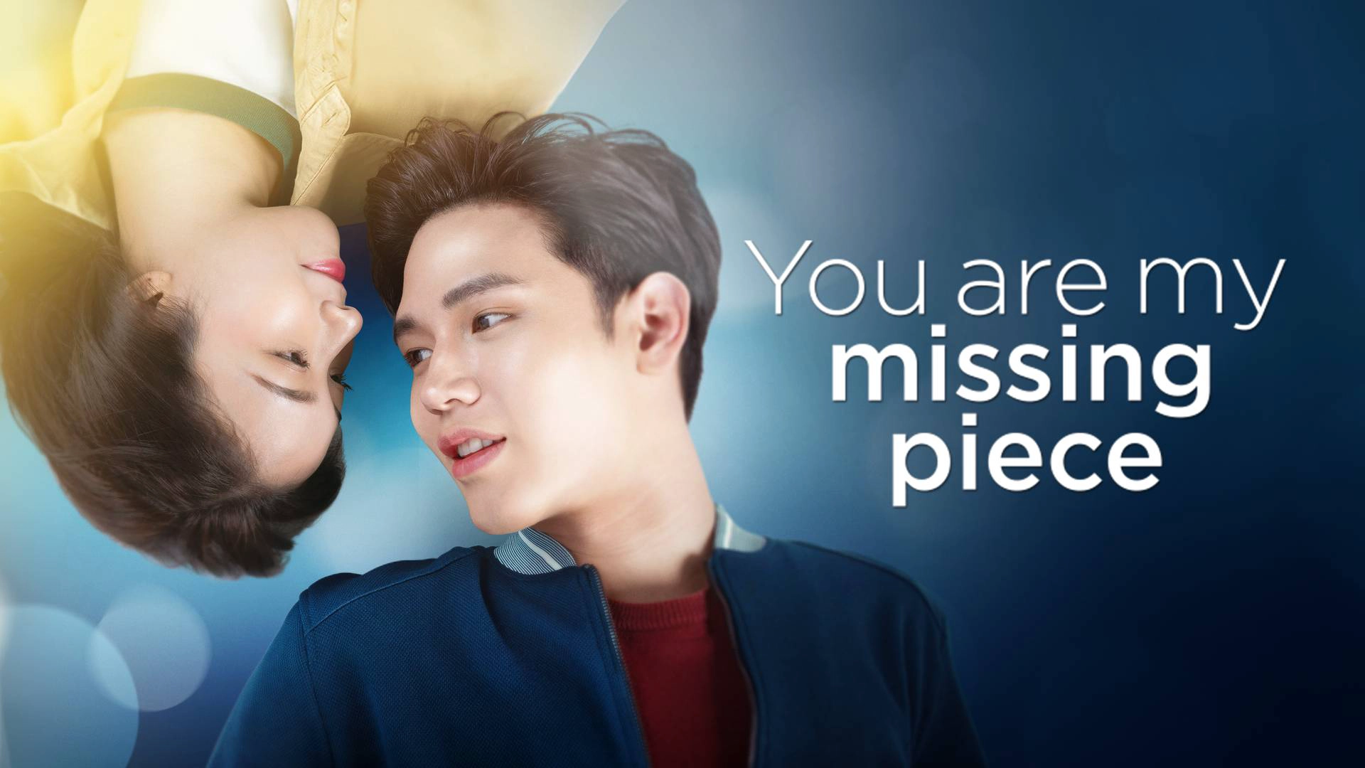 You Are My Missing Piece