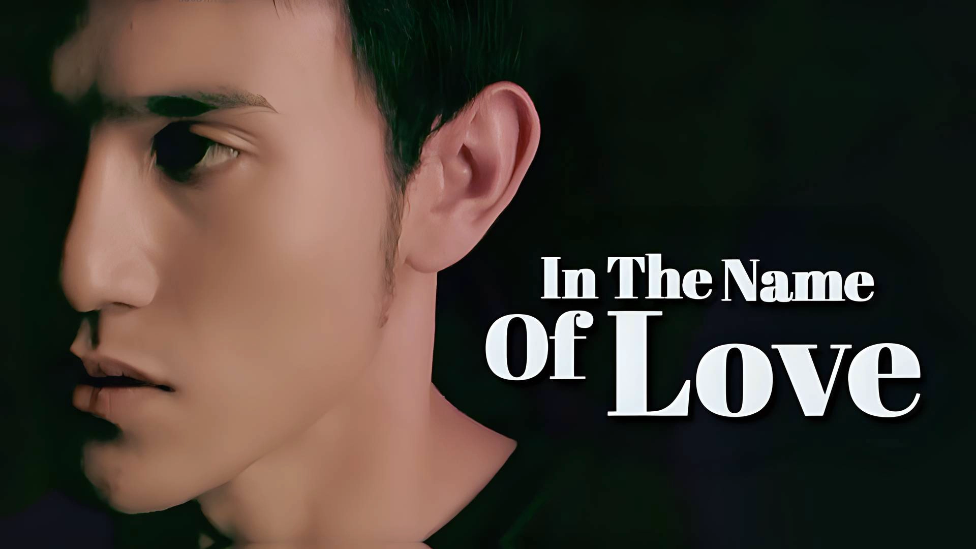 In The Name of Love