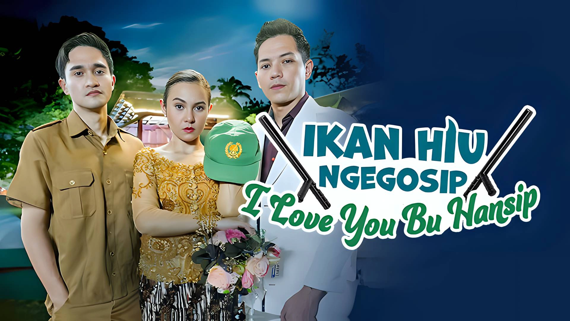 Ikan Hiu Ngegosip, I Love You Bu Hansip