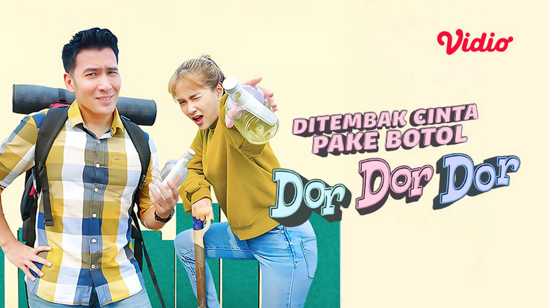 Ditembak Cinta Pake Botol, Dor Dor Dor