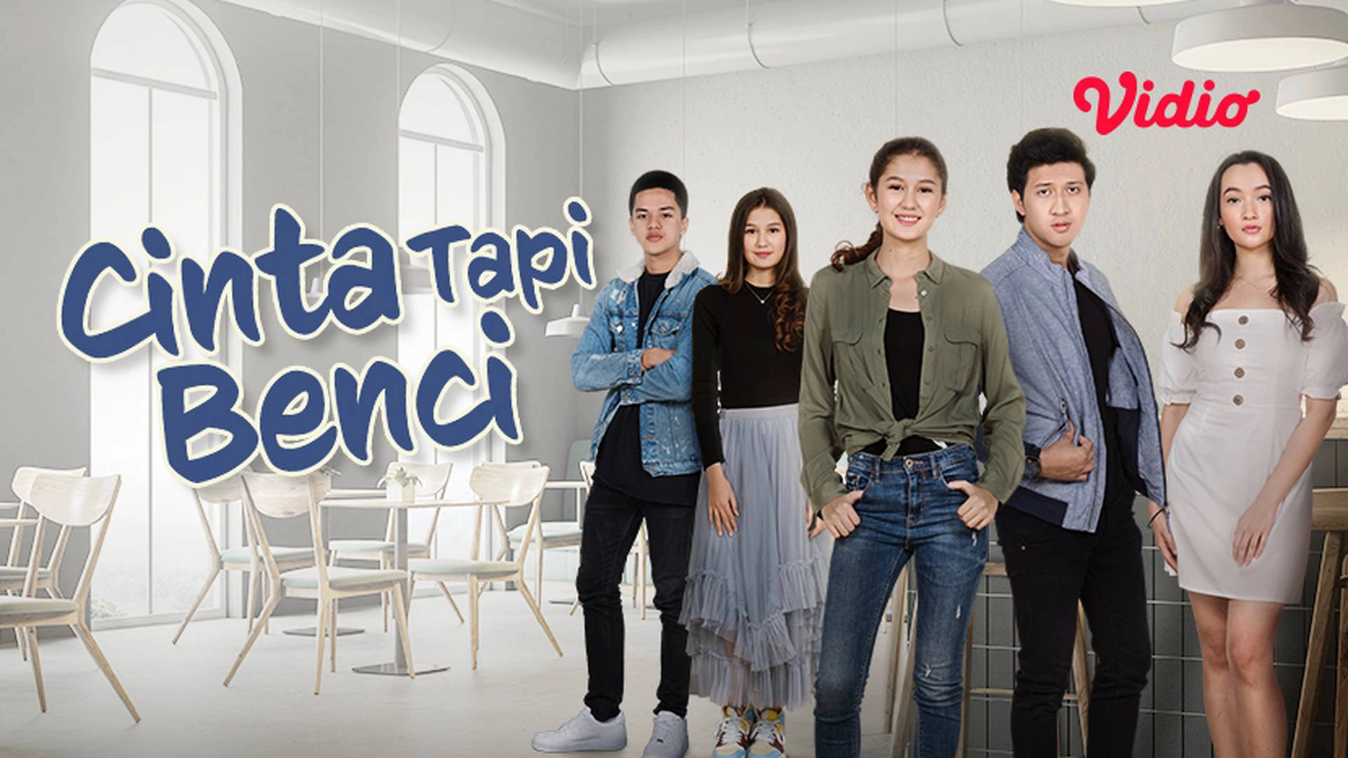 Cinta Tapi Benci