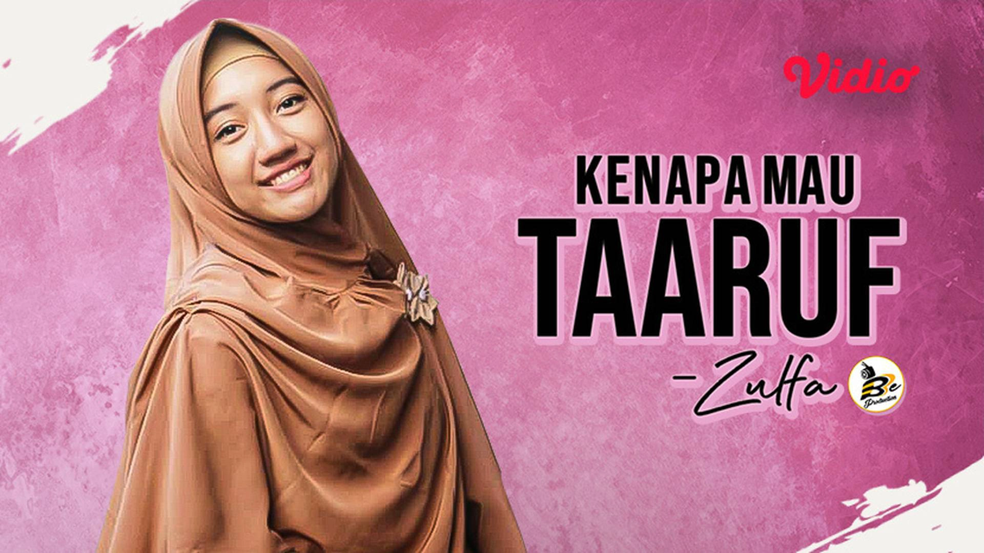 Kenapa Mau Taaruf