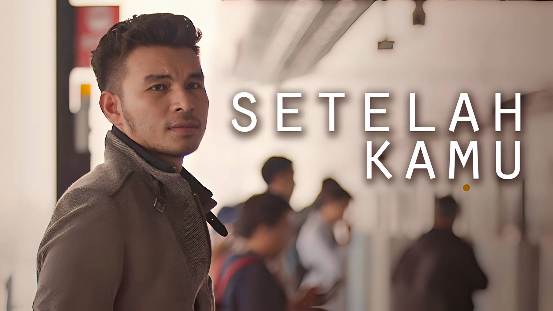Setelah Kamu