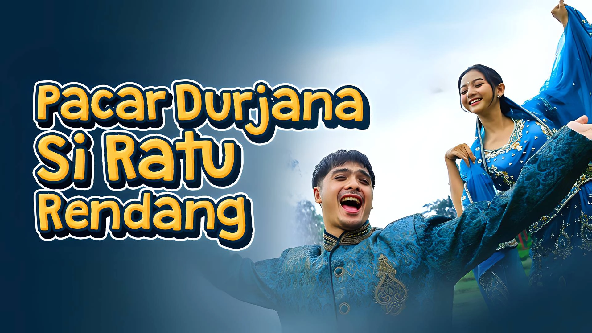Pacar Durjana si Ratu Rendang