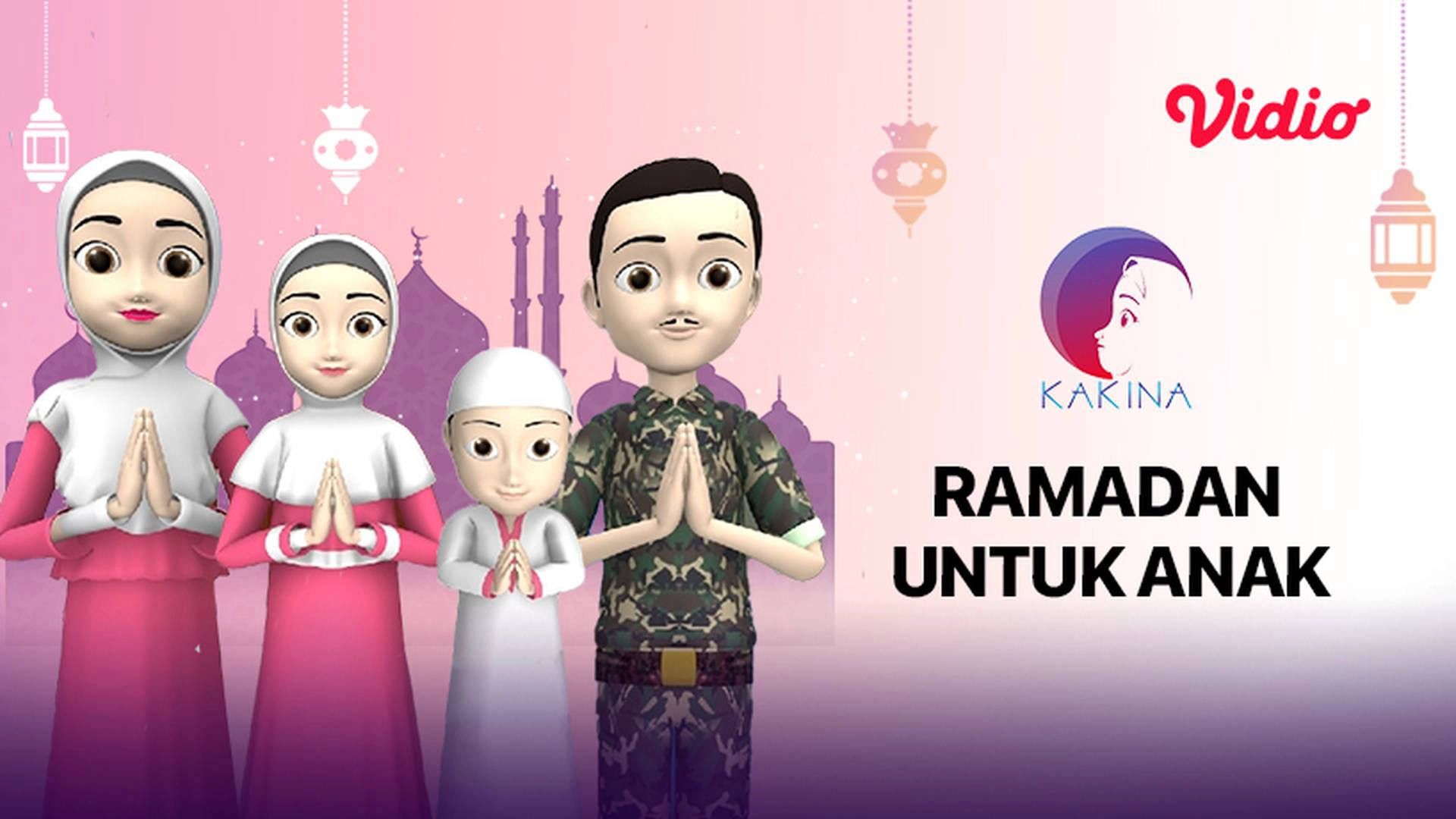 Kakina - Seri Ramadan
