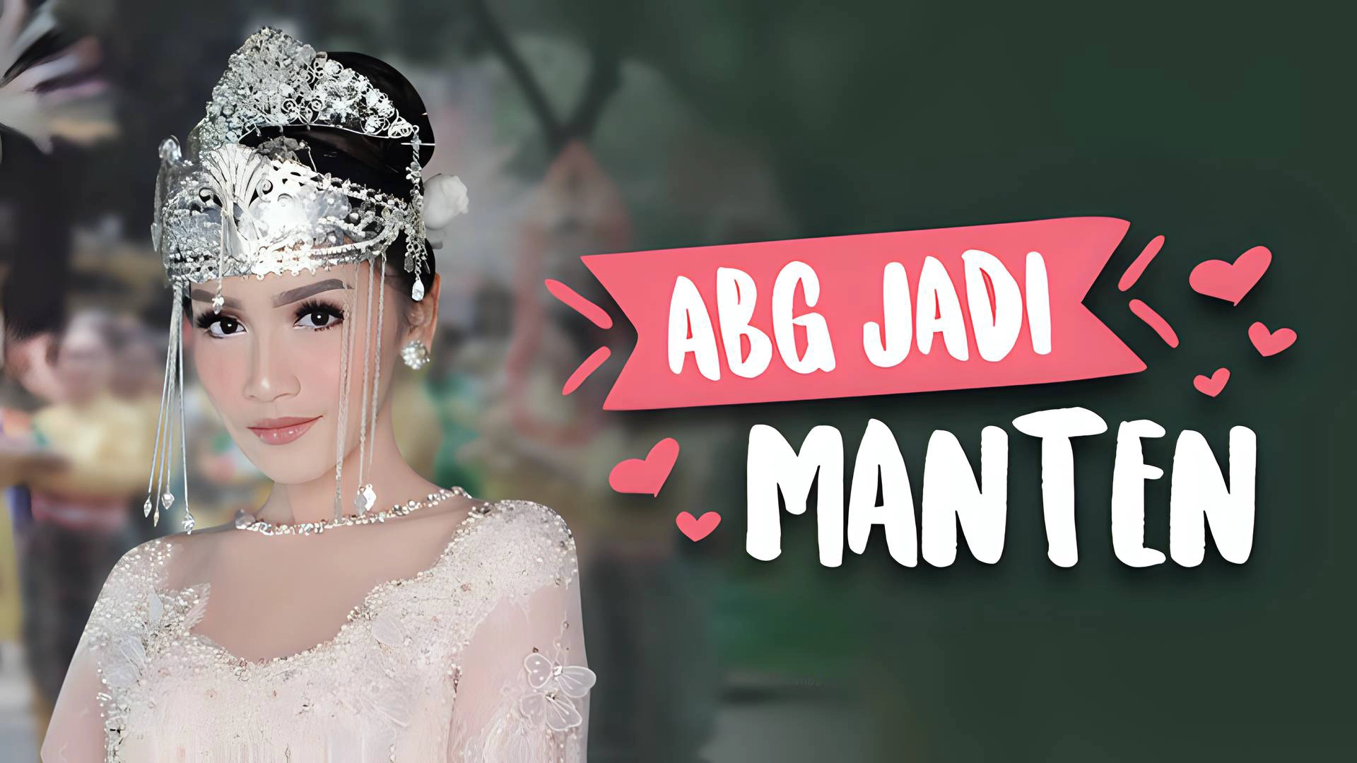 ABG Jadi Manten