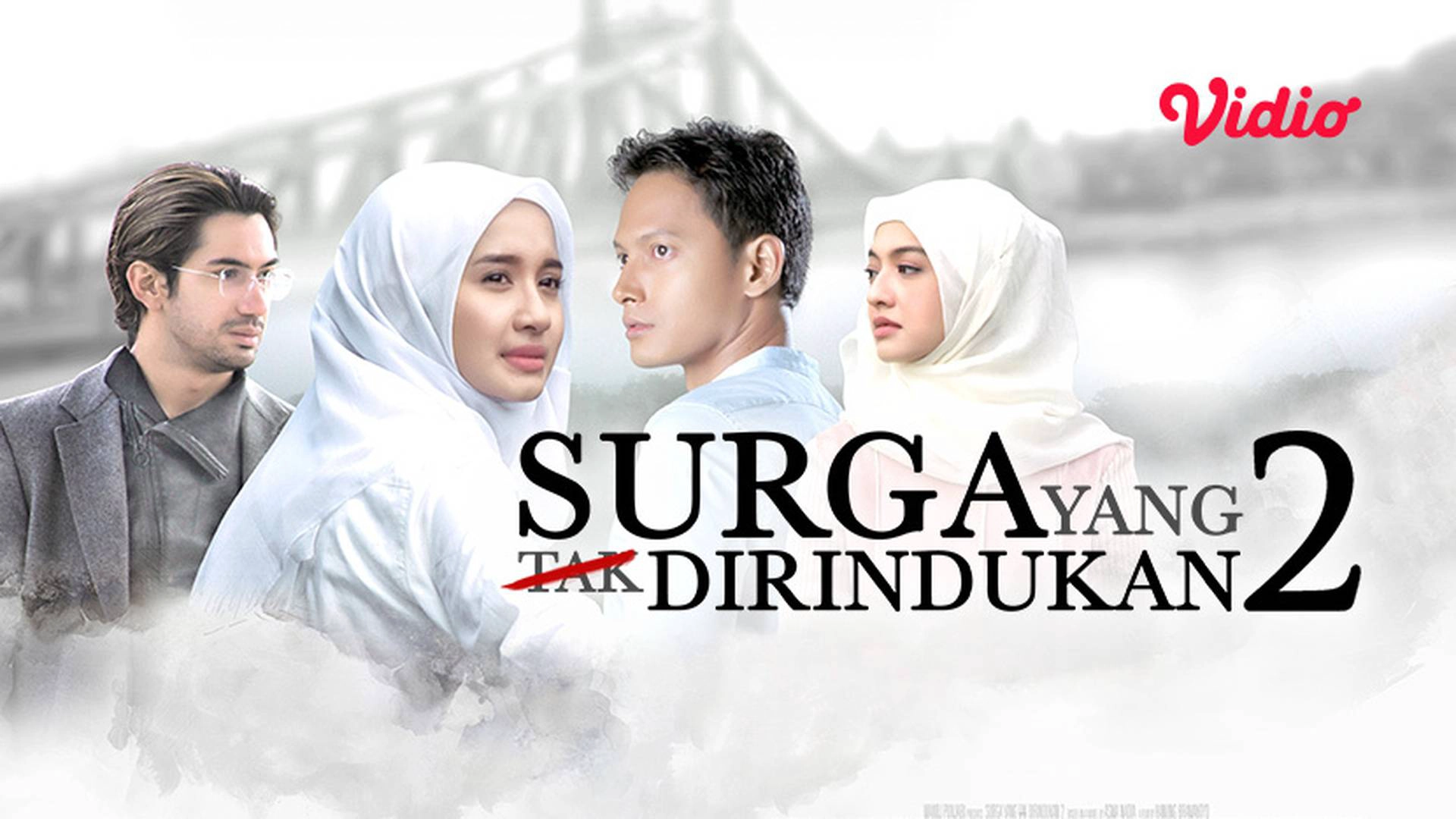 Surga yang Tak Dirindukan 2