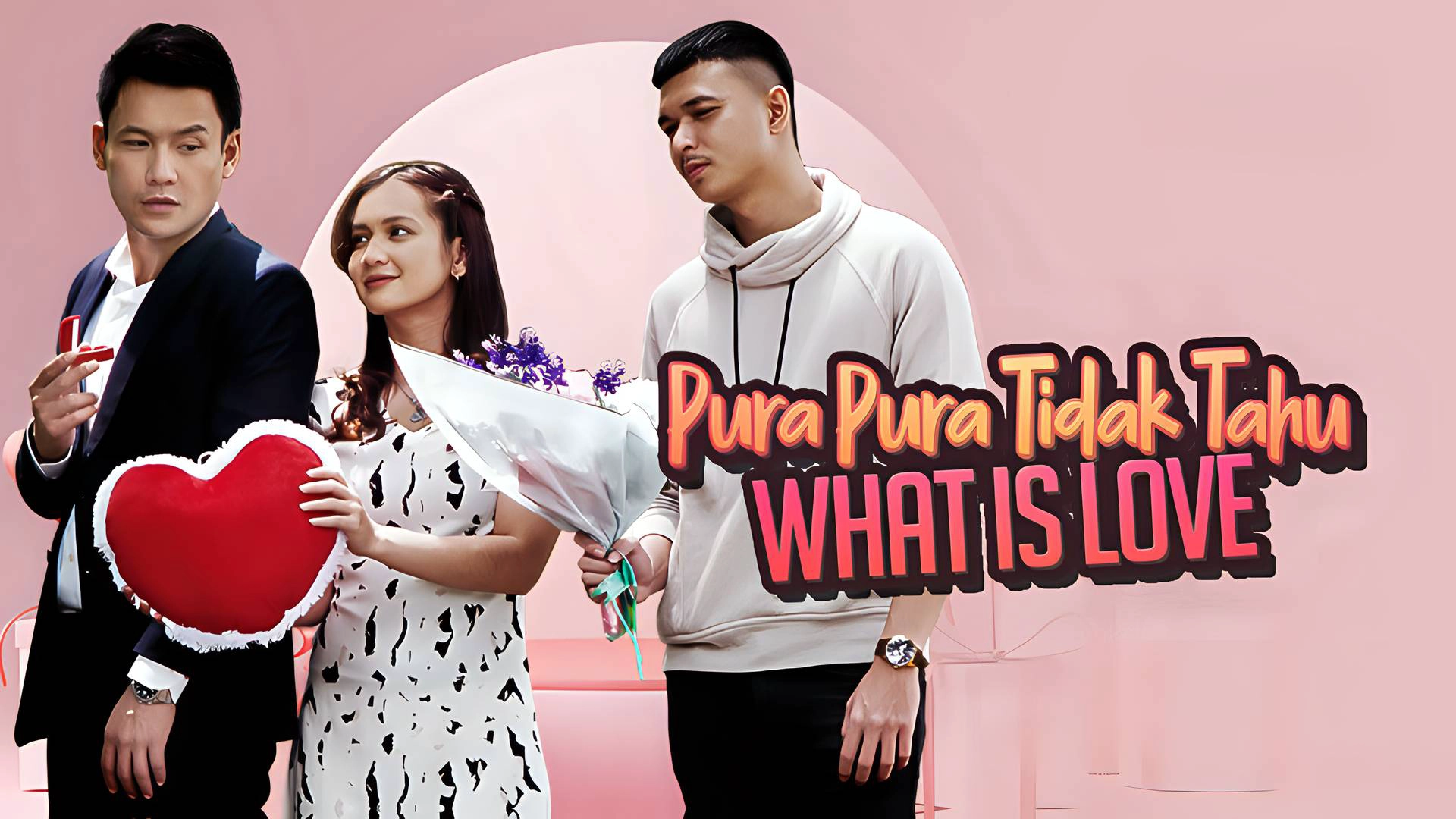 Pura Pura Tidak Tahu What Is Love