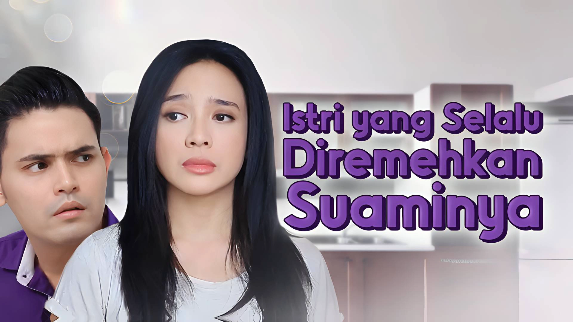 Istri Yang Selalu Diremehkan Suaminya