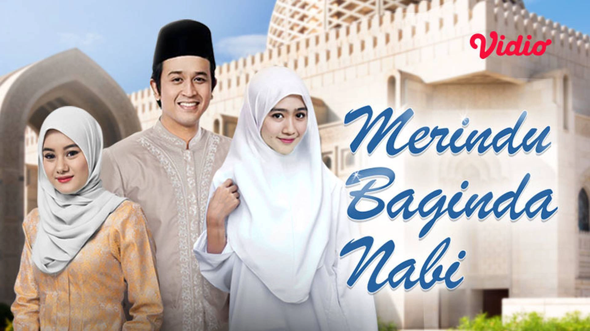 Merindu Baginda Nabi