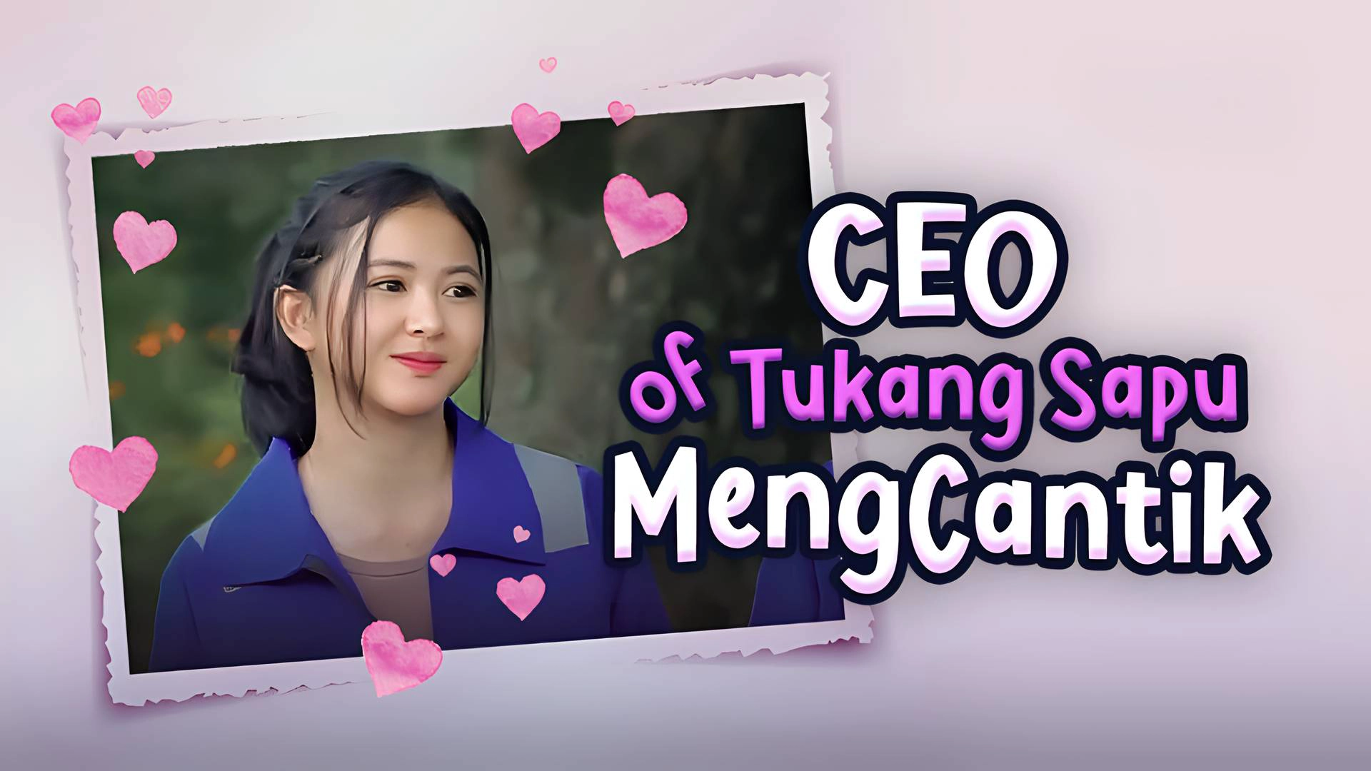 CEO Of Tukang Sapu MengCantik