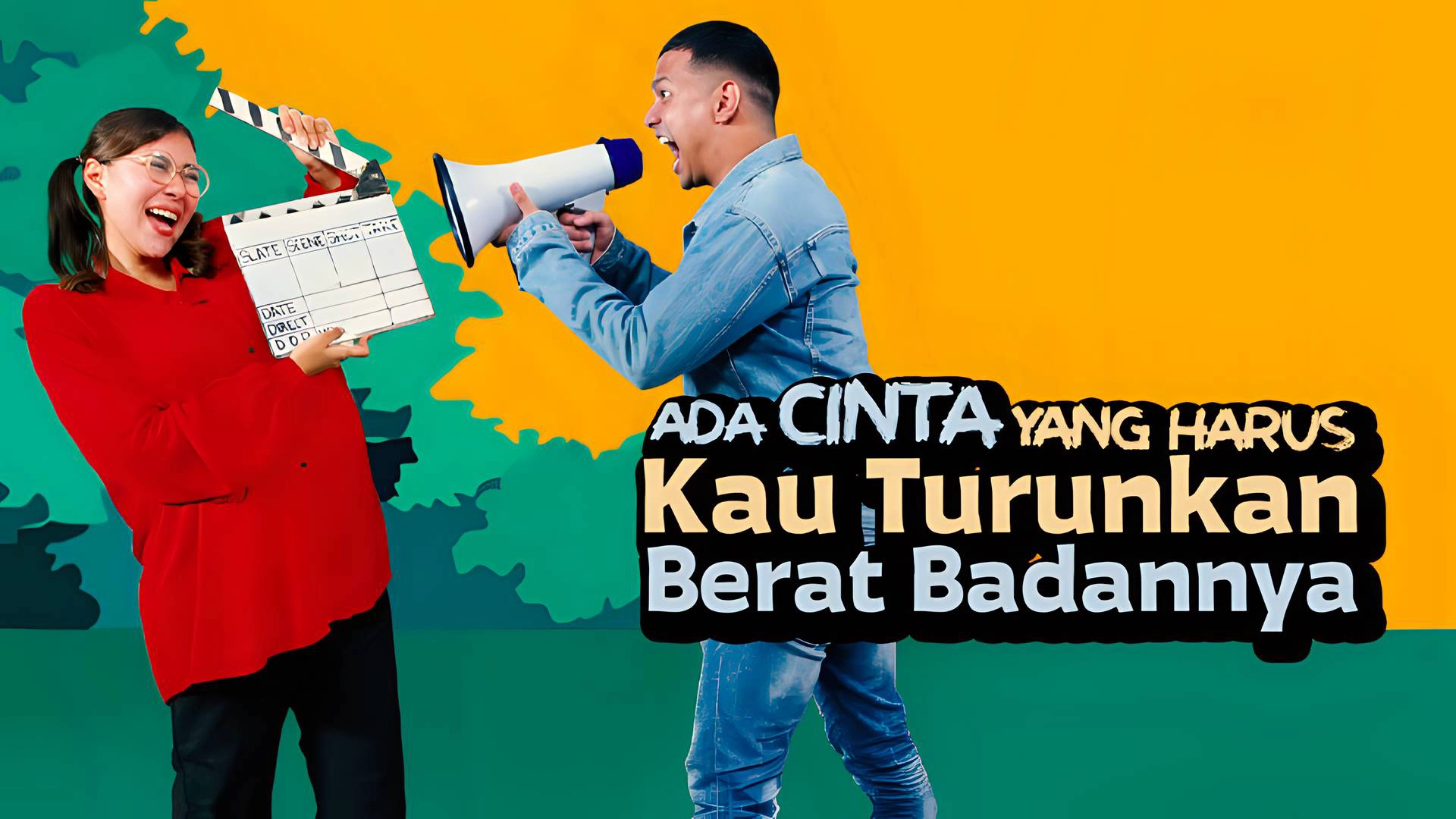 Ada Cinta Yang Harus Kau Turunkan Berat Badannya