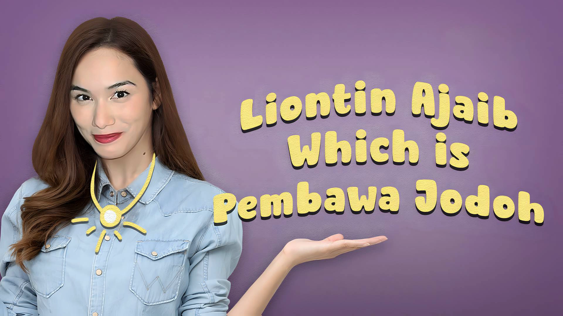 Liontin Ajaib Which Is Pembawa Jodoh