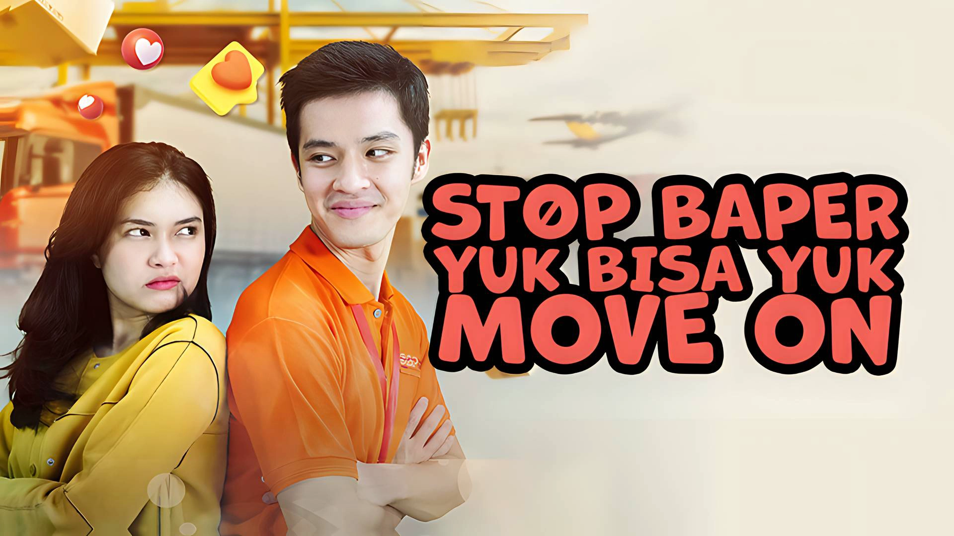 Stop Baper Yuk Bisa Yuk Move On