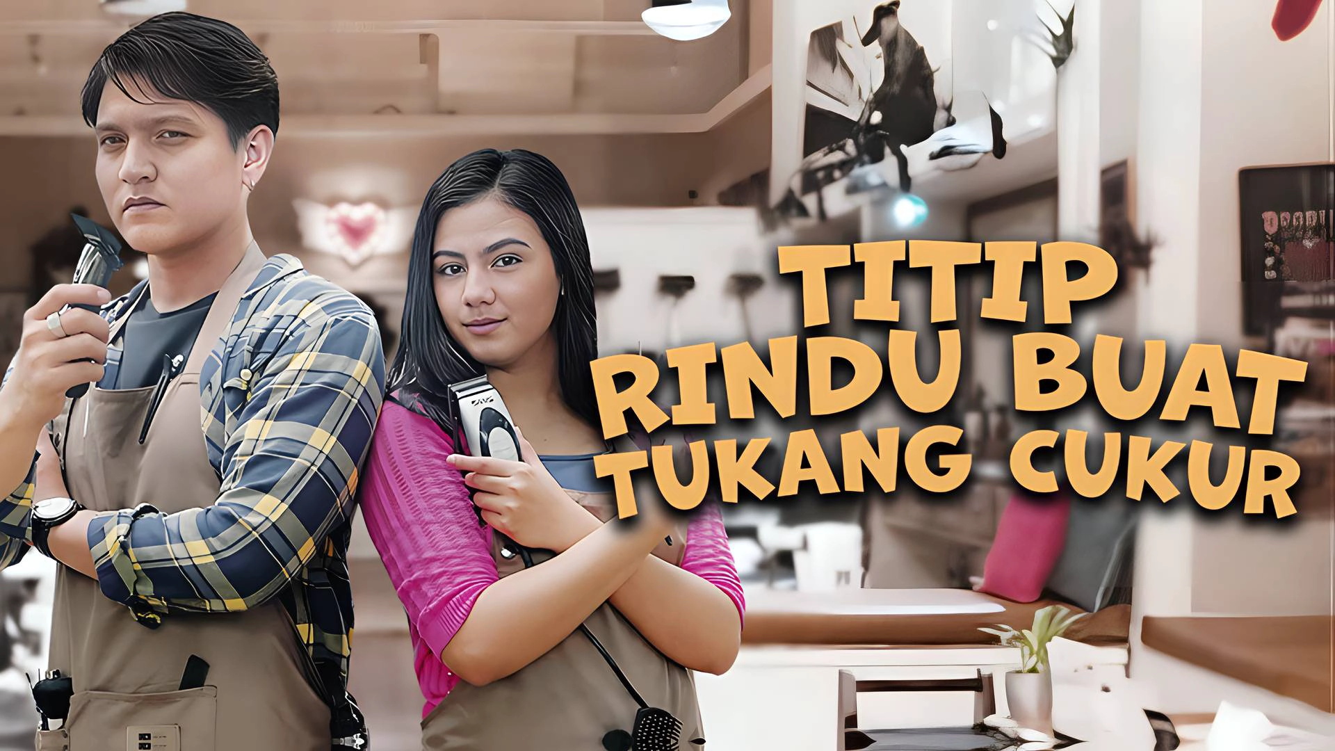 Titip Rindu Buat Tukang Cukur