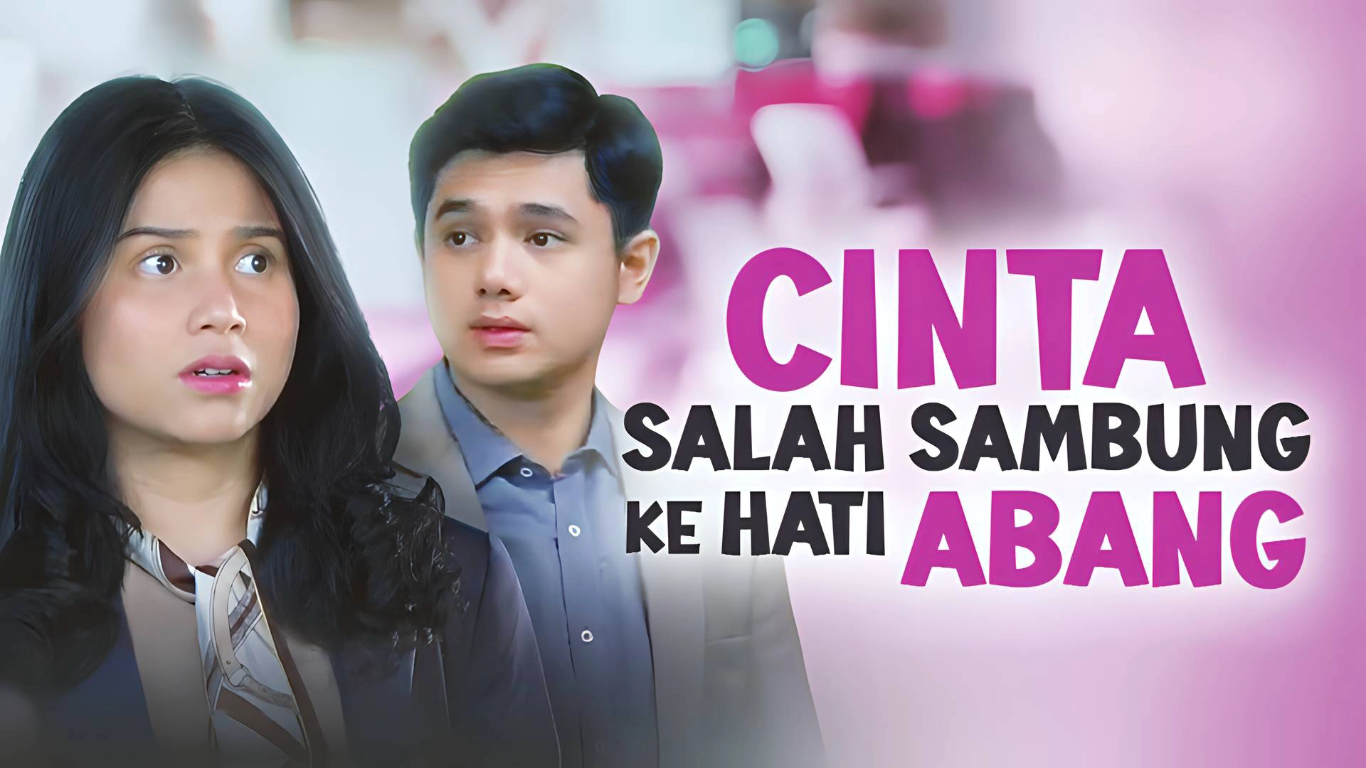 Cintanya Salah Sambung Ke Hati Abang
