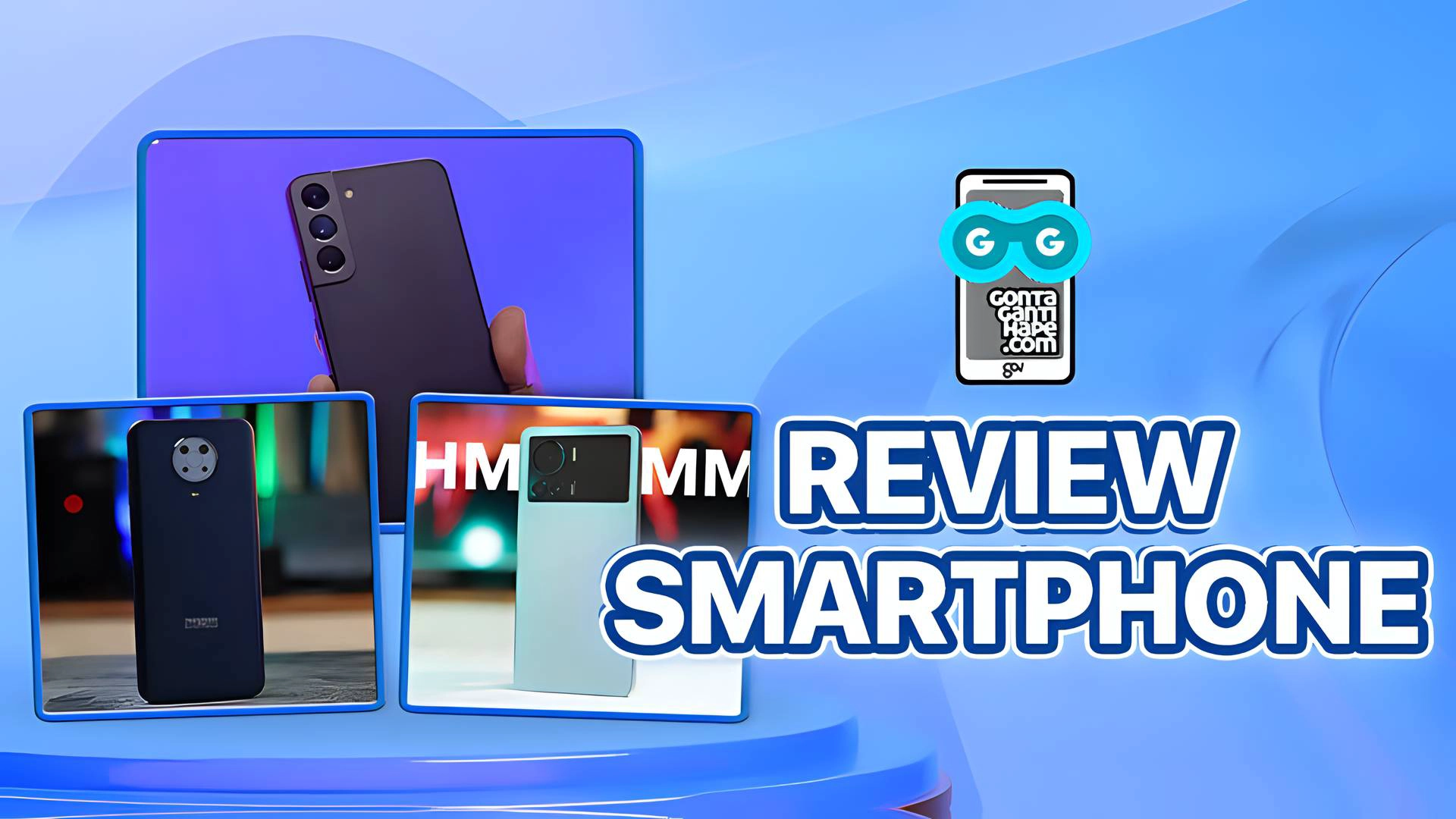 Gonta Ganti HAPE - Review Smartphone