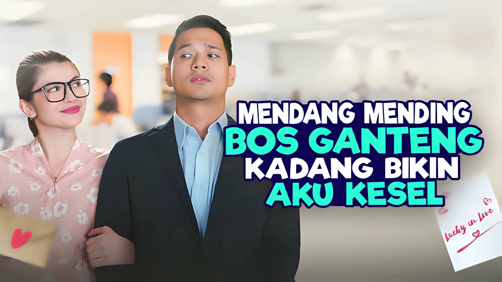 Mendang Mending Bos Ganteng Kadang Bikin Aku Kesel
