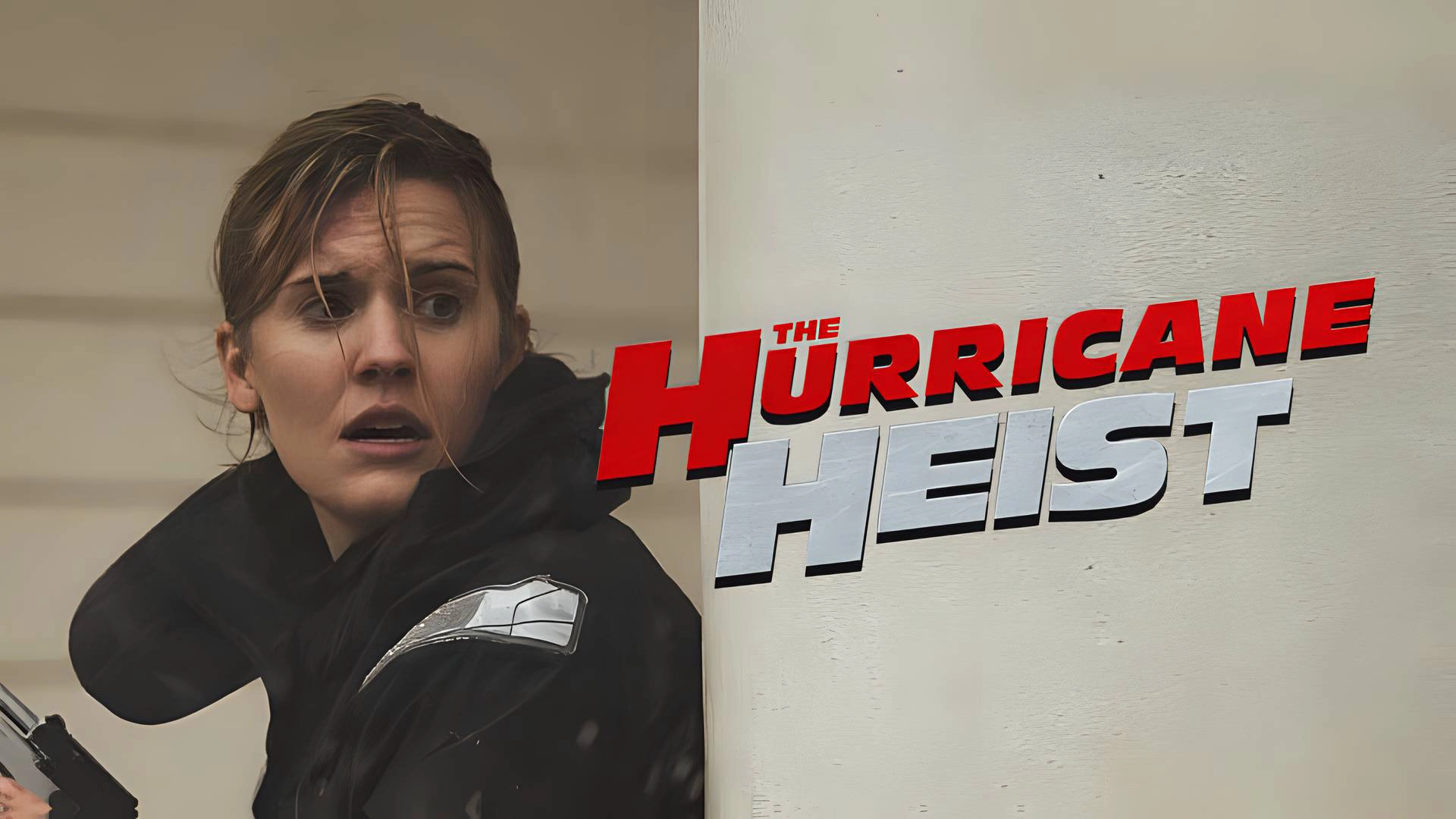 The Hurricane Heist