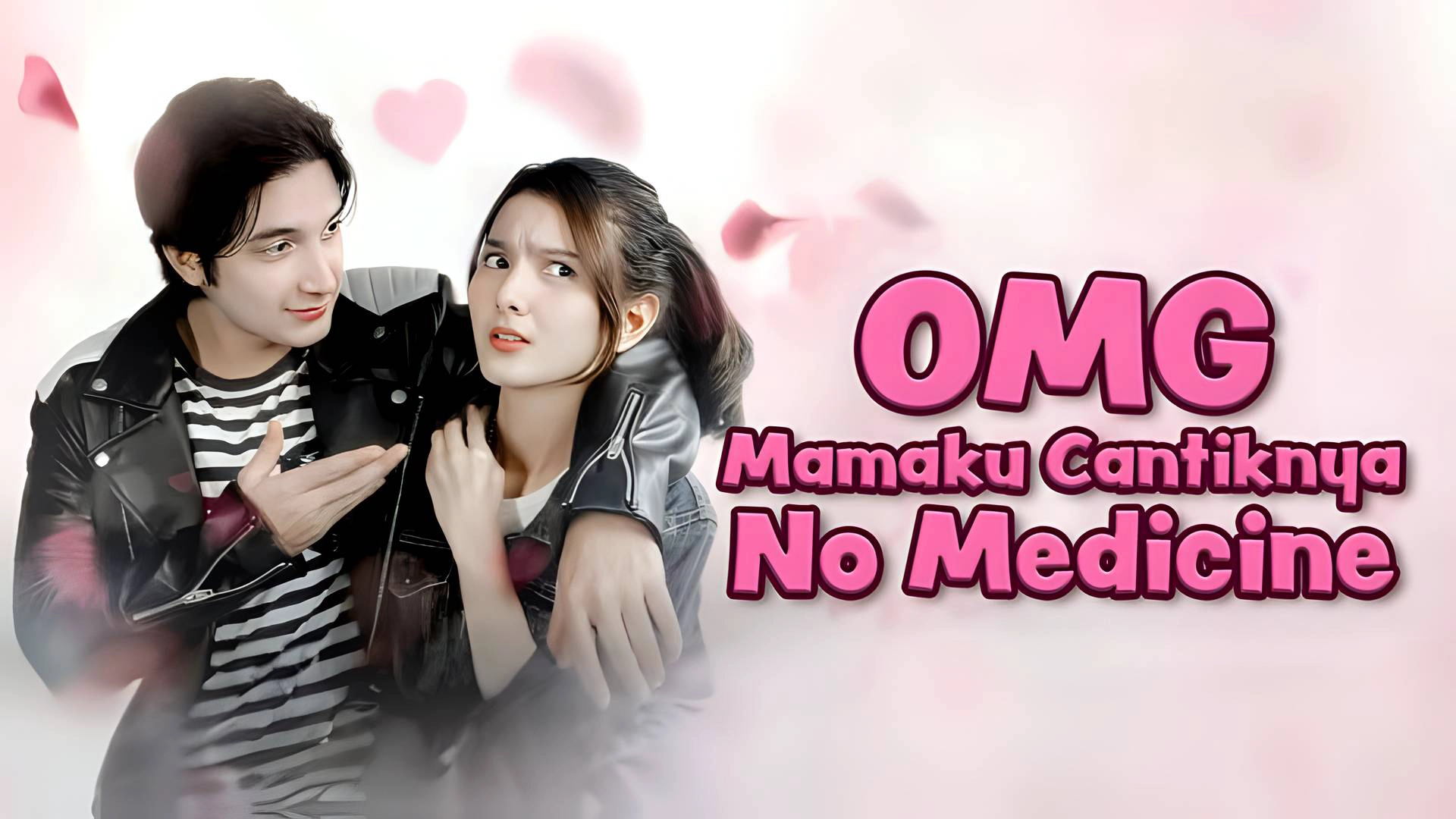 OMG Mamaku Cantiknya No Medicine