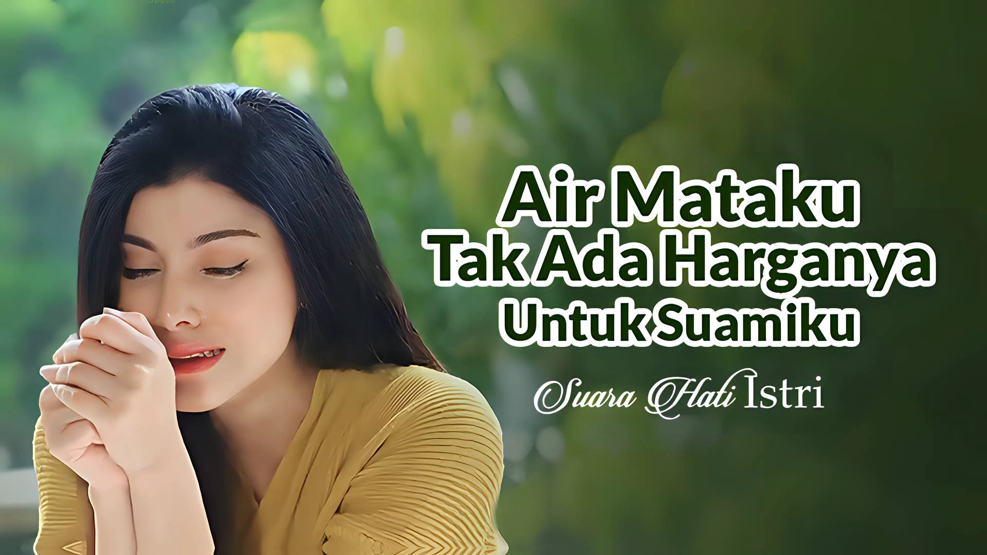 Air Mataku Tak Ada Harganya Untuk Suamiku