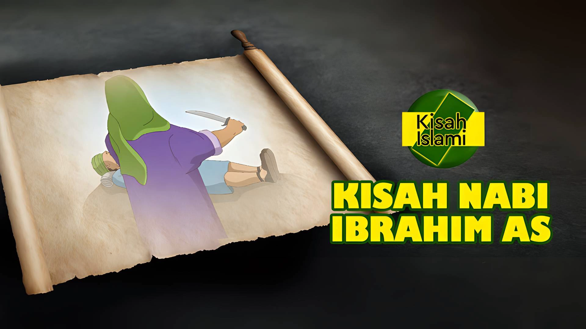 Kisah Islami - Kisah Nabi Ibrahim AS