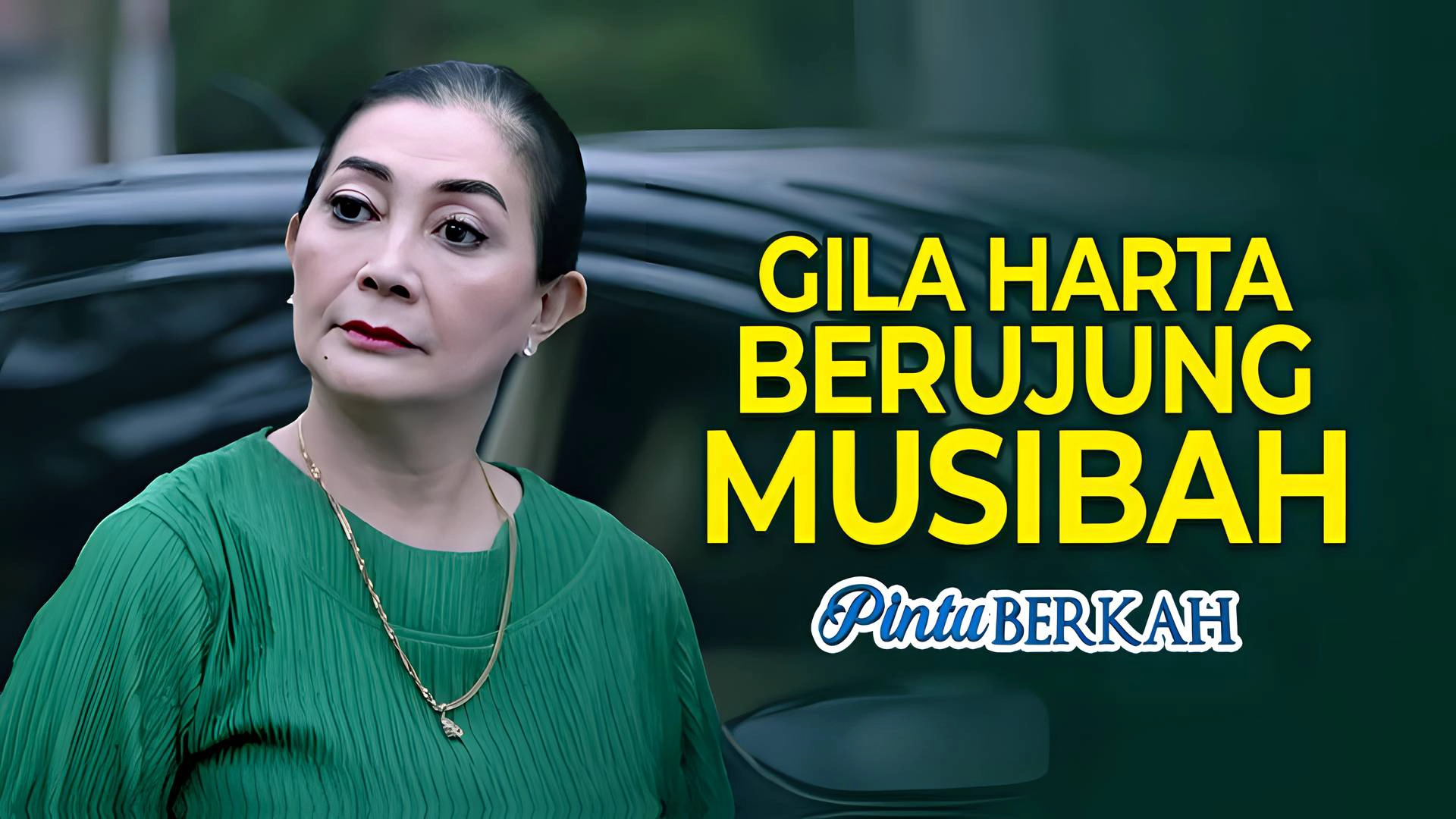 Gila Harta Berujung Musibah