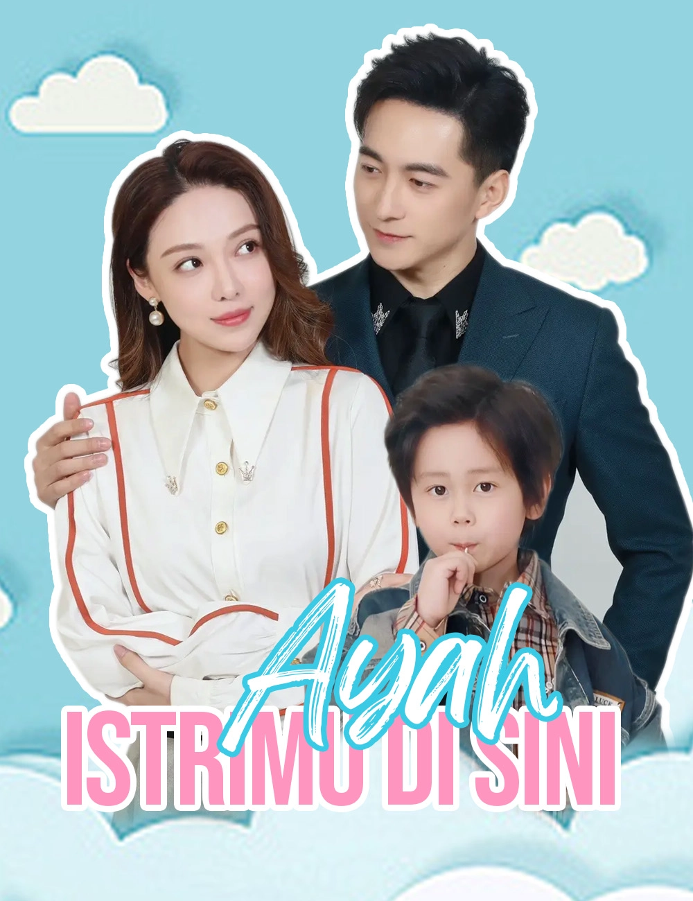 Ayah, Istrimu Di Sini