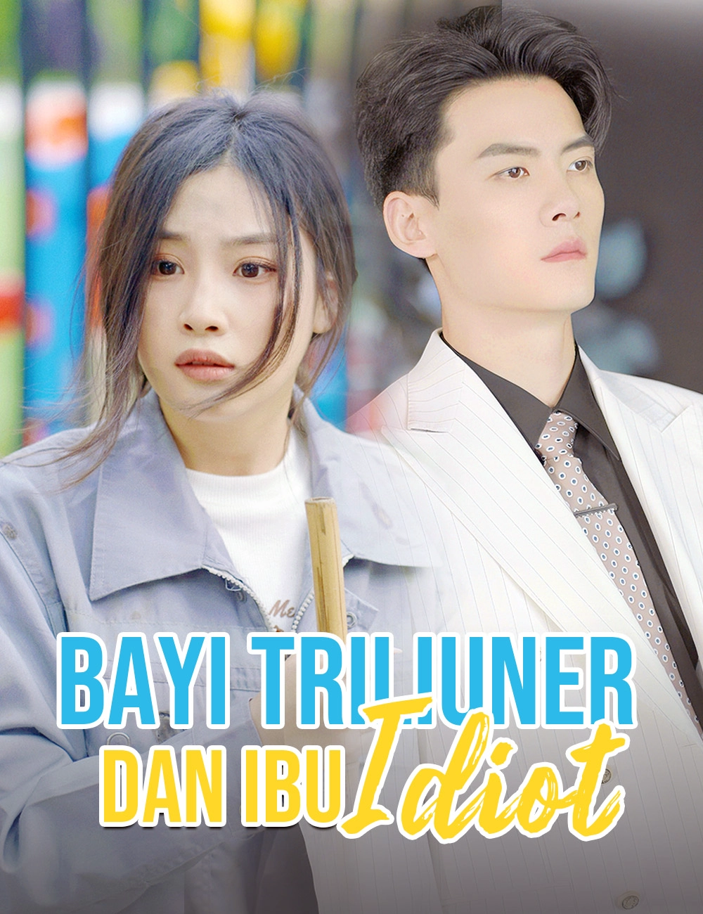 Bayi Triliuner dan Ibu Idiot