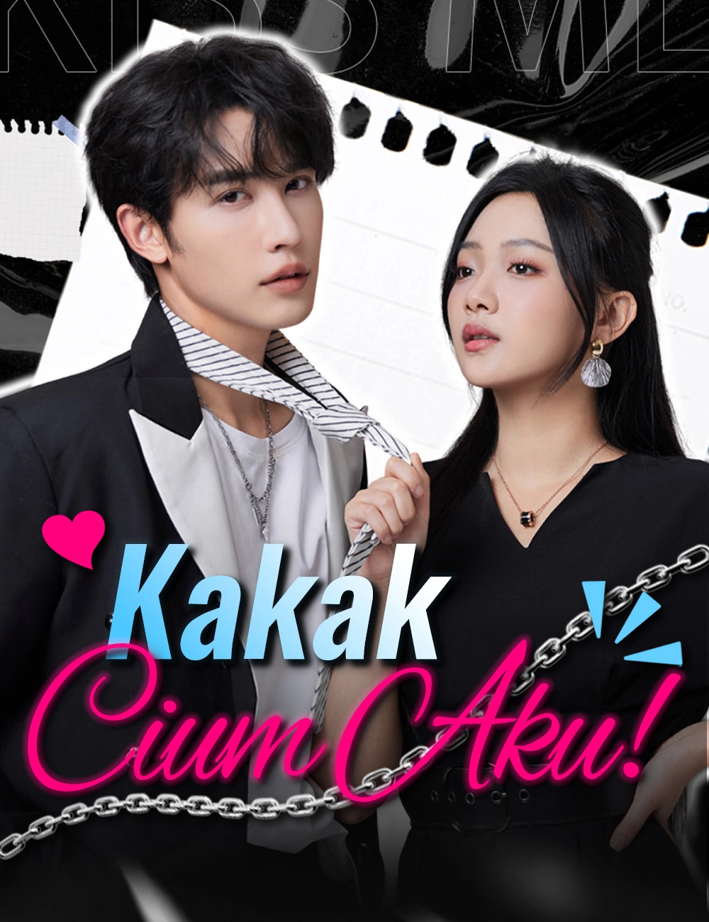 Kakak, Cium Aku!