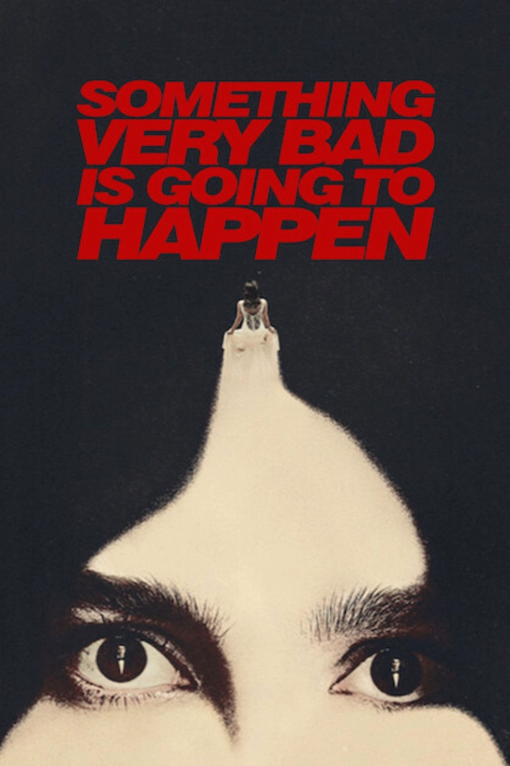 Something Very Bad Is Going to Happen S1