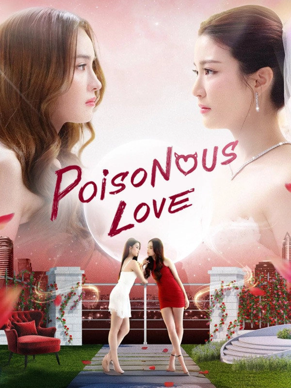 Poisonous Love S1