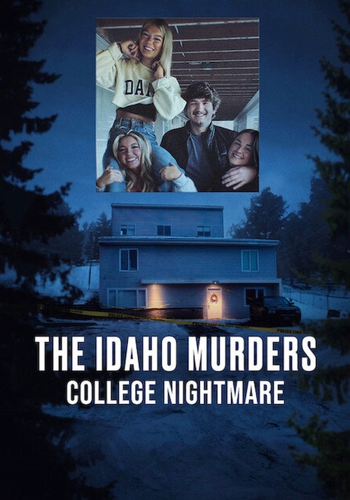 The Idaho Murders: College Nightmare Musim ke 1