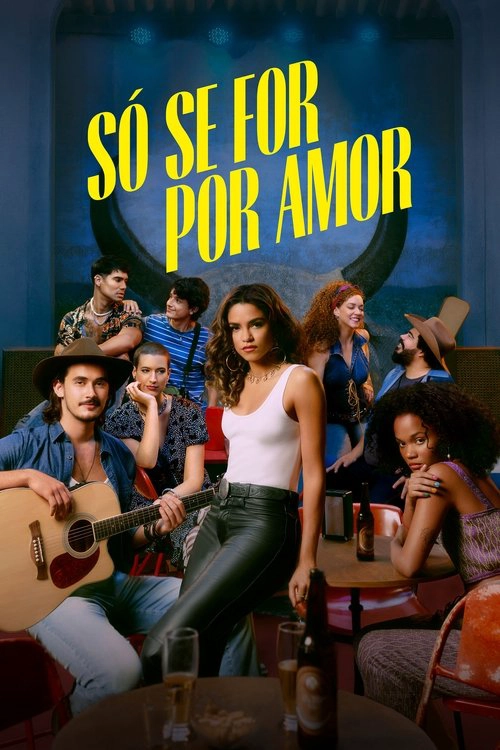Only for Love S1