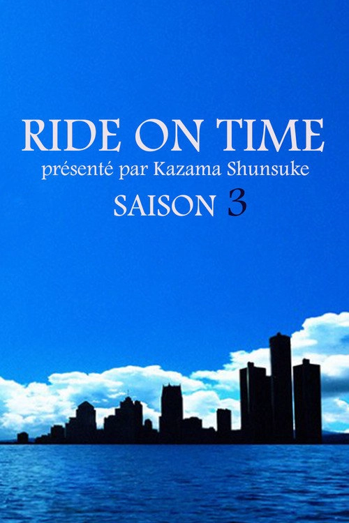 RIDE ON TIME S3