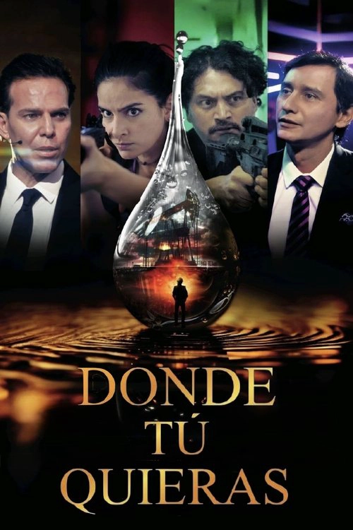 Donde tú quieras