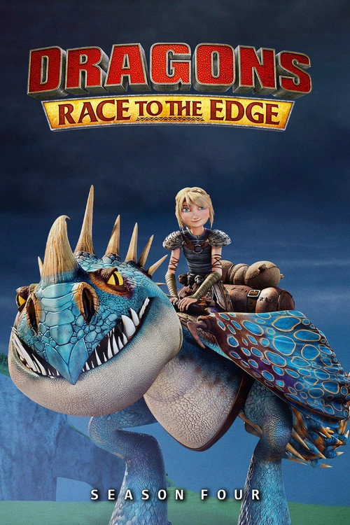 Dragons: Race to the Edge S4