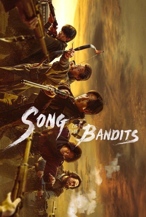 Song of the Bandits S1