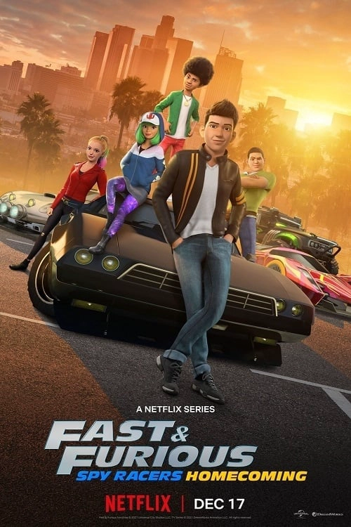 Fast & Furious Spy Racers Season 6: Homecoming