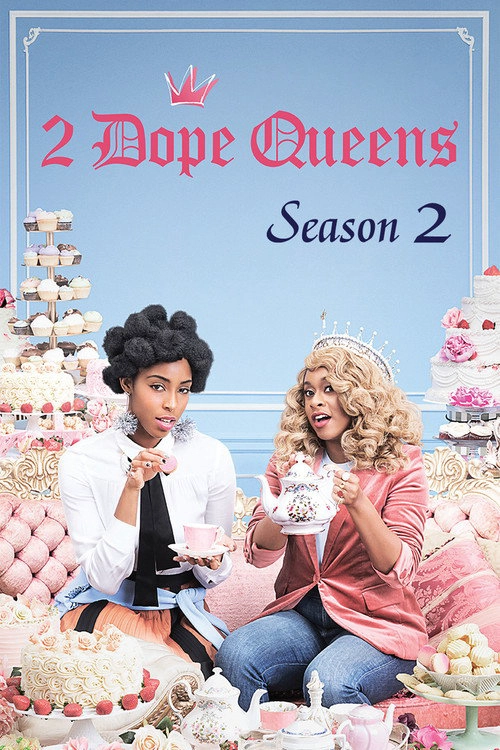 2 Dope Queens S2