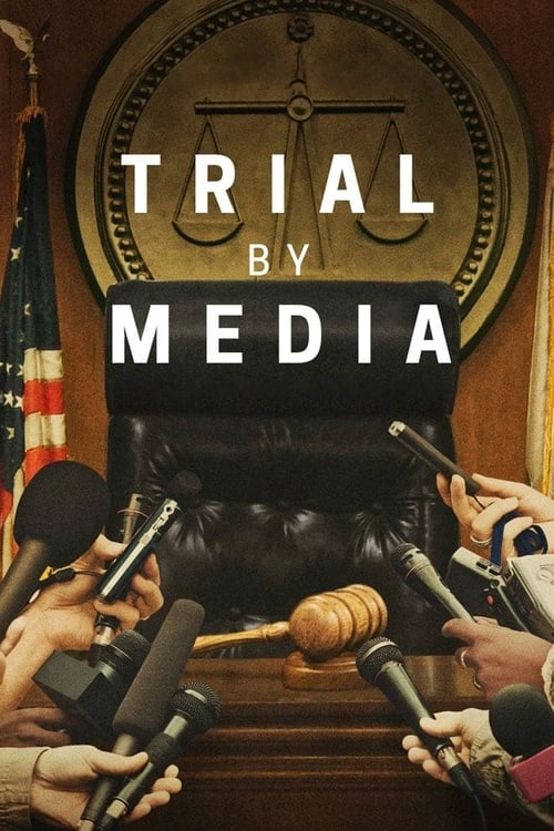 Trial by Media S1