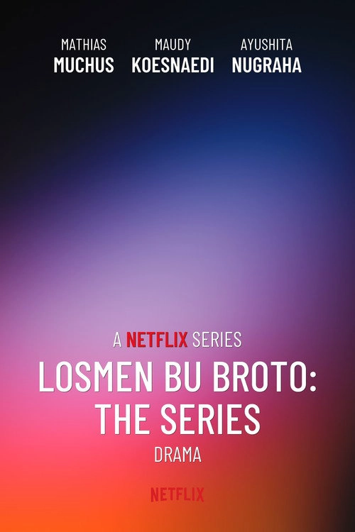Losmen Bu Broto: The Series S1