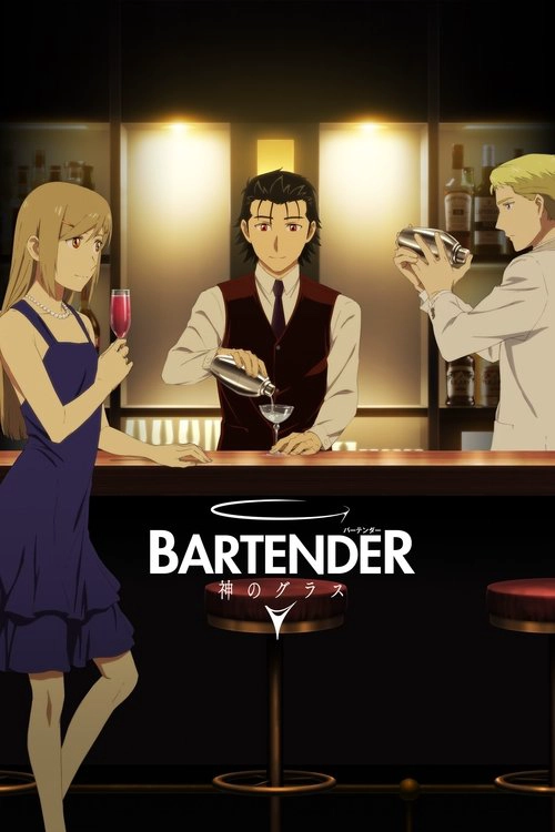 BARTENDER Glass of God  Musim ke 1