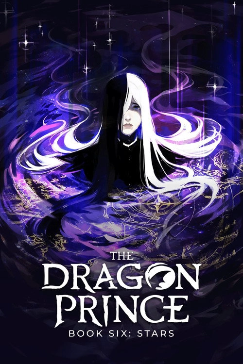 The Dragon Prince Book 6: Stars