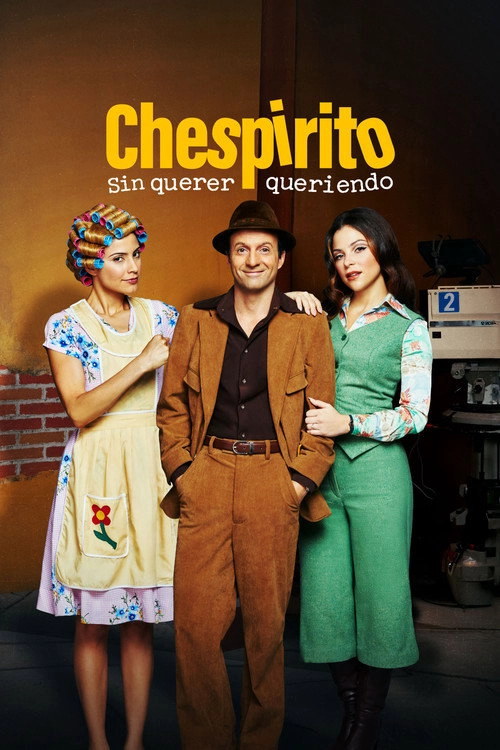 Chespirito: Sin querer queriendo Musim ke 1