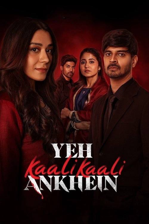 Yeh Kaali Kaali Ankhein S2