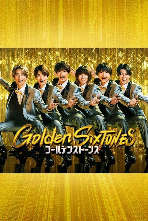 Golden SixTONES Musim ke 1
