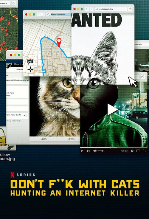 Don't F**k with Cats: Hunting an Internet Killer Miniseries