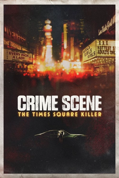 Crime Scene: The Times Square Killer Limited Series