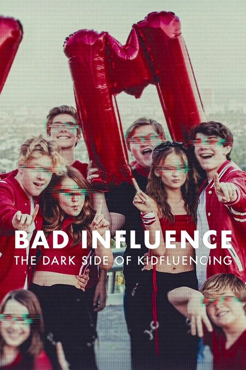Bad Influence: The Dark Side of Kidfluencing Miniseries